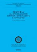 Scythica. Gli studi sugli sciti in Russia fra Ottocento e Novecento