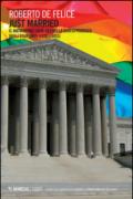 Just married. Il matrimonio same-sex nella giurisprudenza degli Stati Uniti (1970-2015)