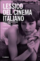 Lessico del cinema italiano. Forme di rappresentazione e forme di vita: 3