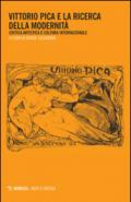 Vittorio Pica e la ricerca della modernità. Critica artistica e cultura internazionale