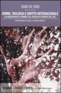 Donne, violenza e diritto internazionale. La Convenzione di Istanbul del Consiglio d'Europa del 2011