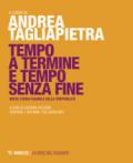 TEMPO A TERMINE E TEMPO SENZA FINE + DVD-ROM