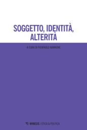 Soggetto, identità, alterità