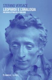 Leopardi e l'analogia. Una nuova lettura dello «Zibaldone»