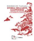 Storia dell'arte giapponese. Genealogia dei capolavori in una prospettiva comparata. Ediz. illustrata
