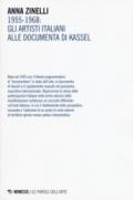 1955-1968. Gli artisti italiani alle documenta di Kassel