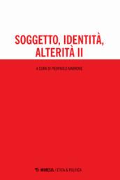 Soggetto, identità, alterità: 2