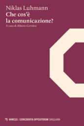 CHE COS'E' LA COMUNICAZIONE