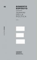 Termini della politica. Vol. 1: Comunità, immunità, biopolitica