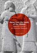 Scientific journal for Anatolian research (2017). Vol. 1: News from the lands of the Hittites.
