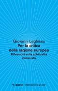 Per la critica della ragione europea. Riflessioni sulla spiritualità illuminista