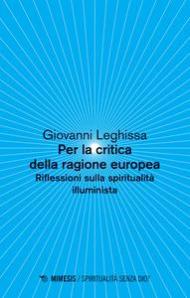 Per la critica della ragione europea. Riflessioni sulla spiritualità illuminista