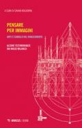 Pensare per immagini. Arte e simbolo nel Rinascimento. Alcune testimonianze dai musei milanesi