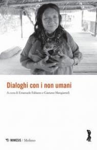 Dialoghi con i non umani