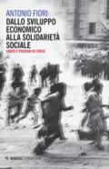 Dallo sviluppo economico alla solidarietà sociale