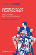 Demoni popolari e panico morale. Media, devianza e sottoculture giovanili