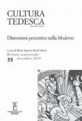 Cultura tedesca (2018). Vol. 55: Distorsioni percettive nella «Moderne».