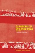 Gli anarchici e la rivoluzione russa (1917-1922)