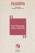 Filosofia. Franz Rosenzweig: storia e redenzione (2018)