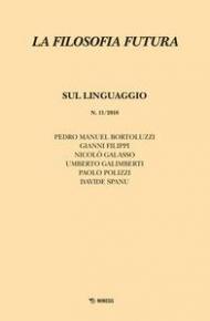 La filosofia futura (2018). Vol. 11: Sul linguaggio.