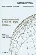 Cartografie sociali. Rivista di sociologia e scienze umane (2018). Vol. 6: Governo dei poveri e conflitti urbani in Brasile.