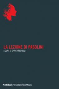 La lezione di Pasolini