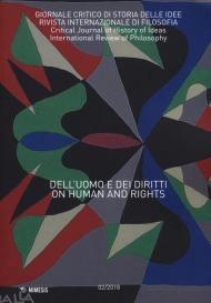 Giornale critico di storia delle idee (2018). Vol. 2: Dell'uomo e dei diritti-On human and rights.