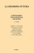 Filosofia futura. Vol. 12: Capitalismo, tecnoscienza, filosofia.