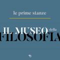 Il museo della filosofia. Le prime stanze. Catalogo della mostra (Milano, 5-22 novembre 2019)