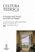 Cultura tedesca (2019). Vol. 57: Germania und Austria am Golf von Neapel.