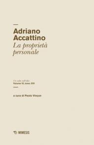 Un salto nell'alto. Vol. 6\16: proprietà personale, La.