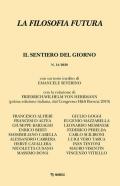 La filosofia futura (2020). Vol. 14: sentiero del giorno, Il.