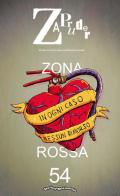 Zapruder. Rivista di storia della conflittualità sociale. Vol. 54: Zona rossa.