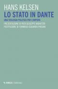 Lo Stato in Dante. Una teologia politica per l'impero