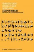 Scripta manent. Dieci lezioni sulla scrittura argomentativa