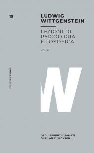 Lezioni di psicologia filosofica. Dagli appunti (1946-47) di Peter T. Geach. Vol. 3