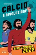 Agenda Rivoluzionaria 2022, giornaliera, 12 mesi