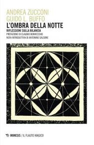 L' ombra della notte. Riflessioni sulla bilancia