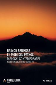 Raimon Pannikar e i modi del pathos. Dialoghi contemporanei