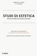 Studi di estetica (2021). Vol. 1: Aesthetic mistakes. Art, nature and the aesthetic of failure.