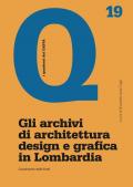 Gli archivi di architettura design e grafica in Lombardia. Censimento delle fonti
