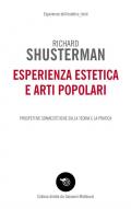 Esperienza estetica e arti popolari. Prospettive somaestetiche sulla teoria e la pratica