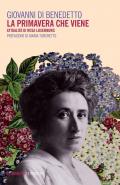 Primavera che viene. Attualità di Rosa Luxemburg (La)