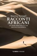 Racconti africani. Un percorso nelle vie dell'accoglienza