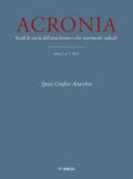 Acronia. Studi di storia dell'anarchismo e dei movimenti radicali (2021). Vol. 1: Spazi, confini, anarchia.