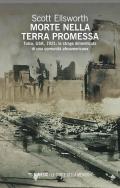 Morte nella terra promessa. Tulsa, USA, 1921: la strage dimenticata di una comunità afroamericana