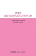 Utopie dell'automazione completa