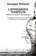 L'apprendista terapeuta. Ediz. ampliata