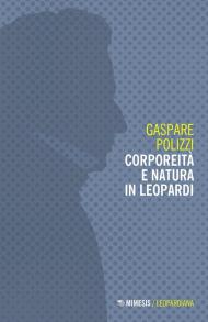 Corporeità e natura in Leopardi