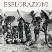 Esplorazioni. Ediz. italiana, inglese e spagnola